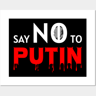 SAY NO TO PUTIN PROTEST RUSSIAN INVASION STAND WITH UKRAINE AND KAZAKHSTAN Posters and Art